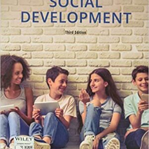 Social Development 3rd Edition by Ross D. Parke , Glenn I. Roisman, Amanda J. Rose